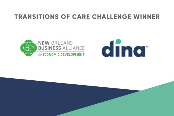 Dina Named “Transition of Care” Challenge Winner