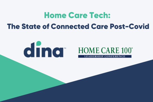 Dina CEO To Present at Home Care 100 Conference