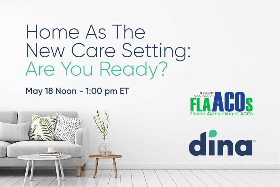 [Webinar] Home As The New Care Setting: Are You Ready?