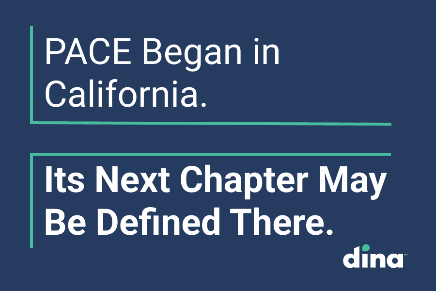 PACE Began in California. Its Next Chapter May Be Defined There.