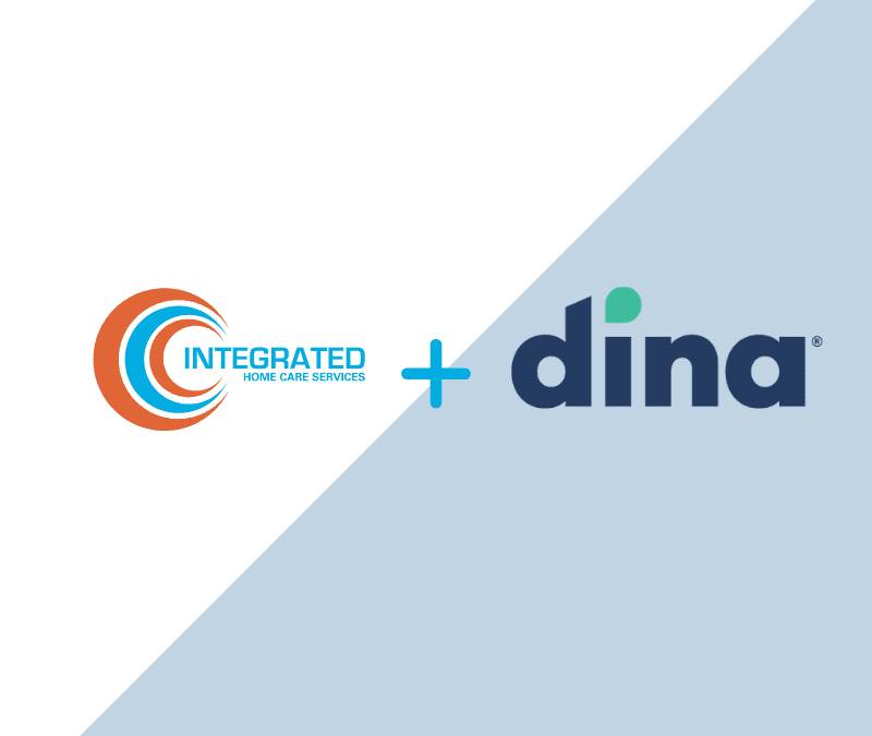Integrated Home Care Services Acquires Dina, Creating the Category-Defining Platform for In-Home Benefit Management